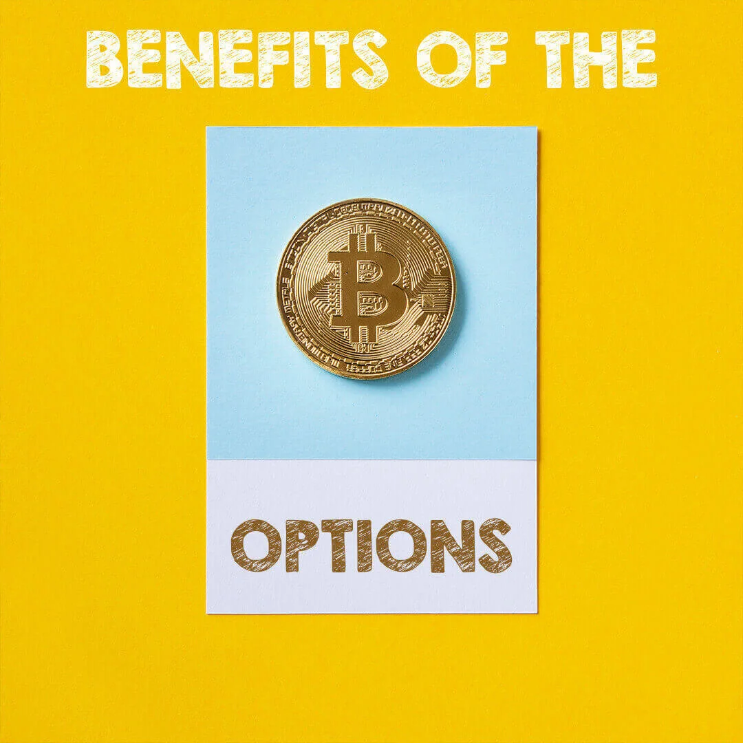 benefitsBitcoinoptions
